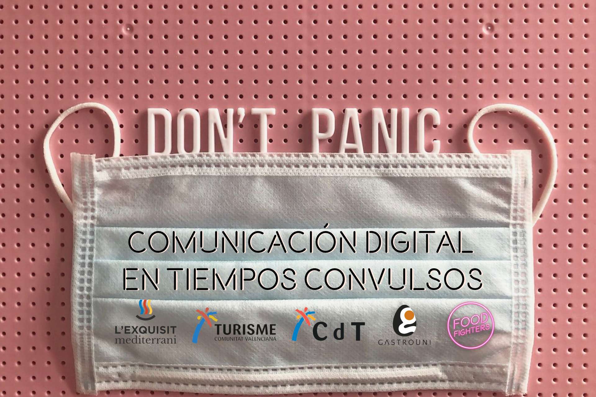 Webinar para TURISME CV «Comunicación Digital en Tiempos Convulsos».