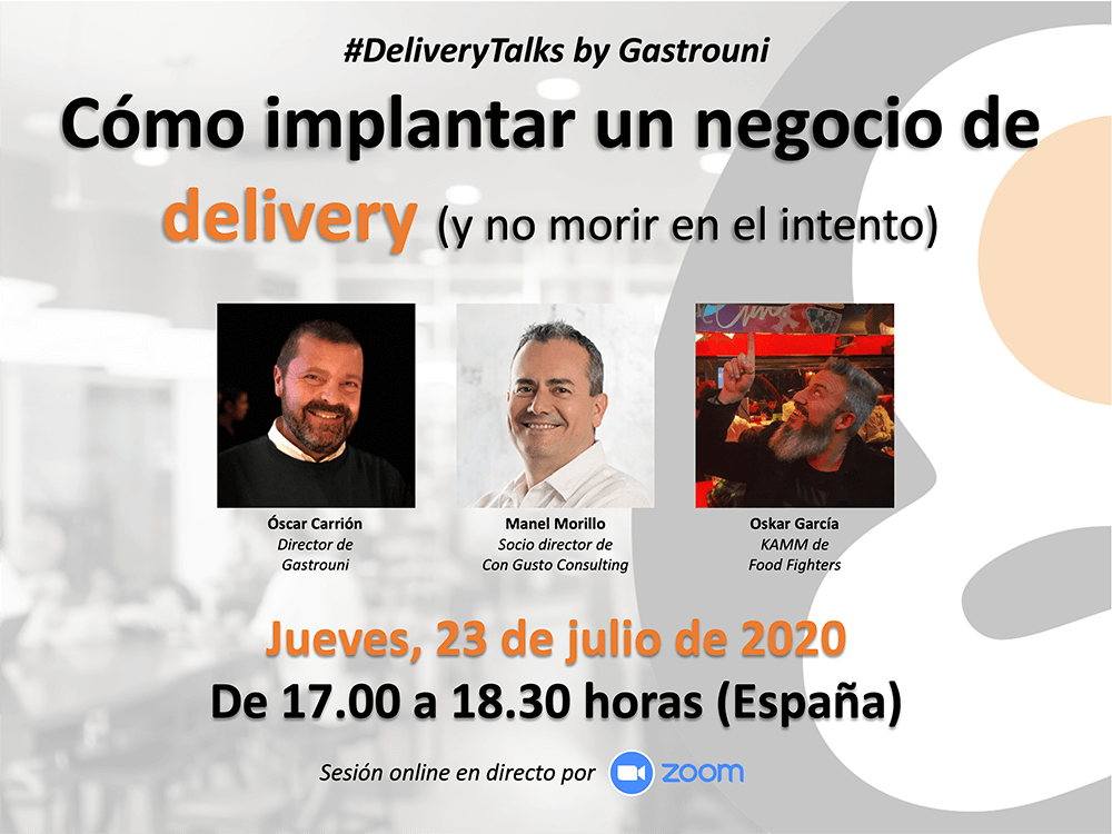 #DeliveryTalks: Cómo implantar un negocio de delivery / Take Away / Dark Kitchen